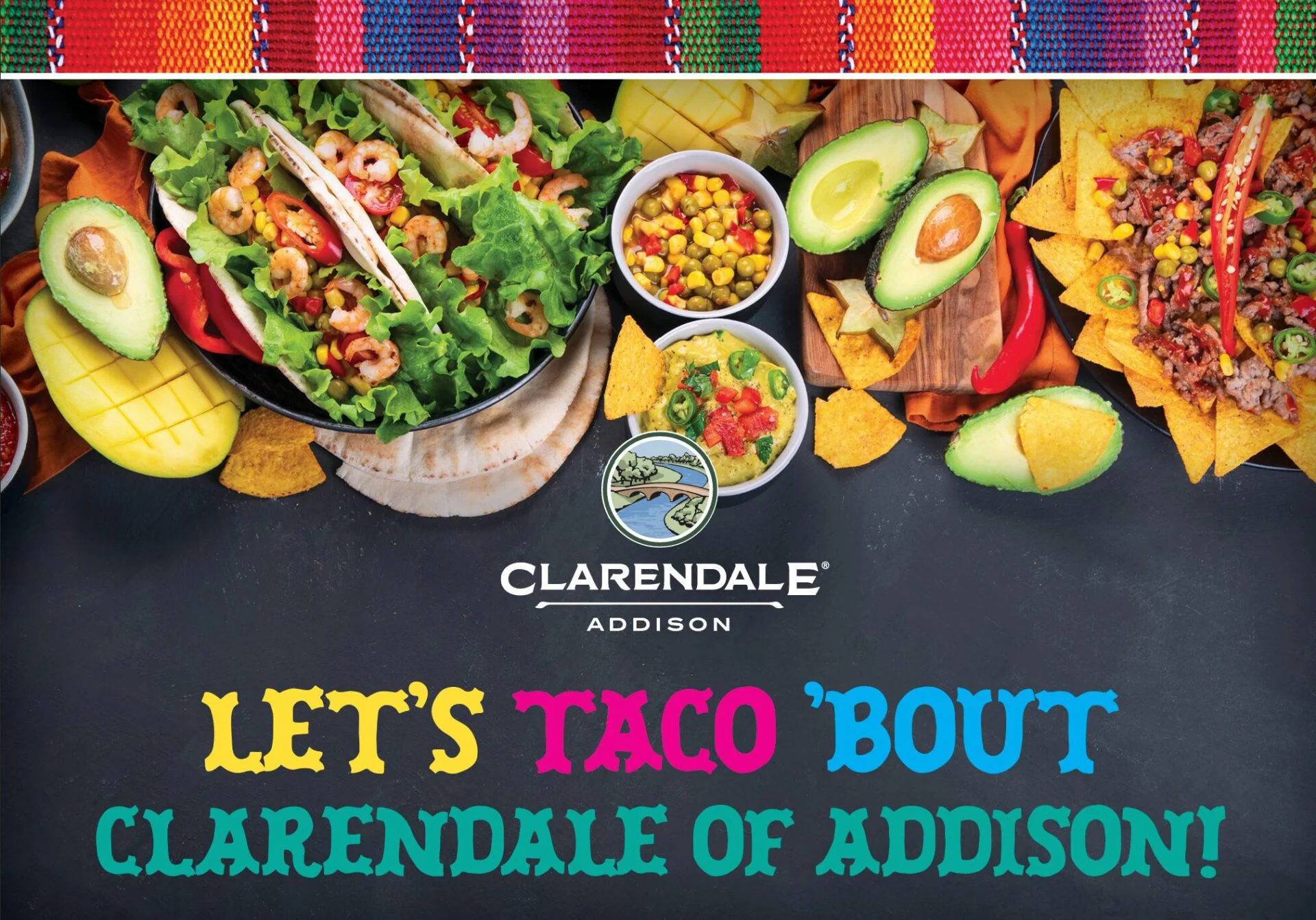 Let's Taco 'Bout Clarendale of Addison